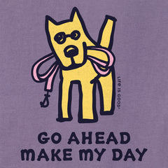 Women's Go Ahead Make My Day Short Sleeve Crusher Tee