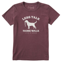 Women's Less Talk More Walk Short Sleeve Tee