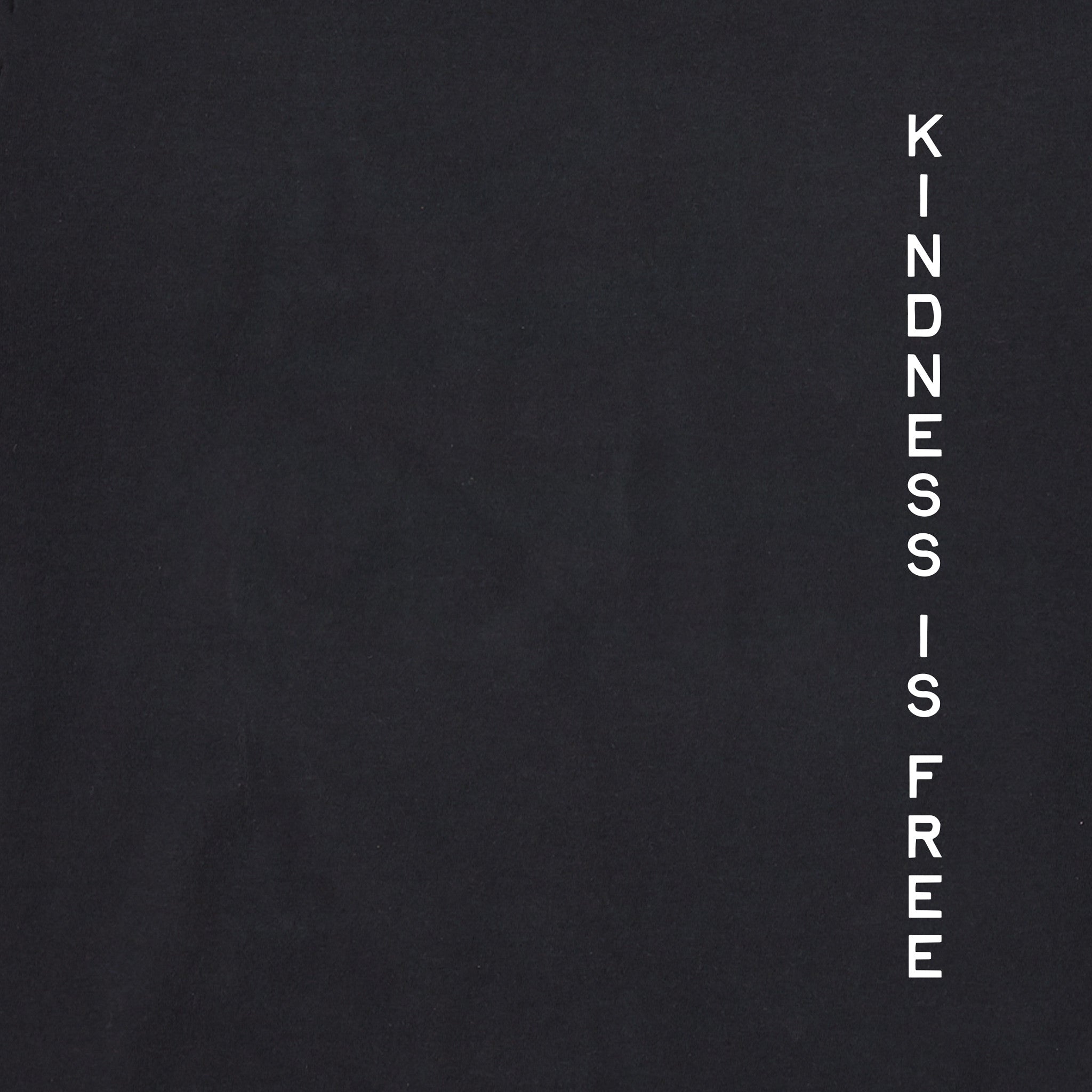 Men's Kindness is Free Message Short Sleeve Crusher Tee