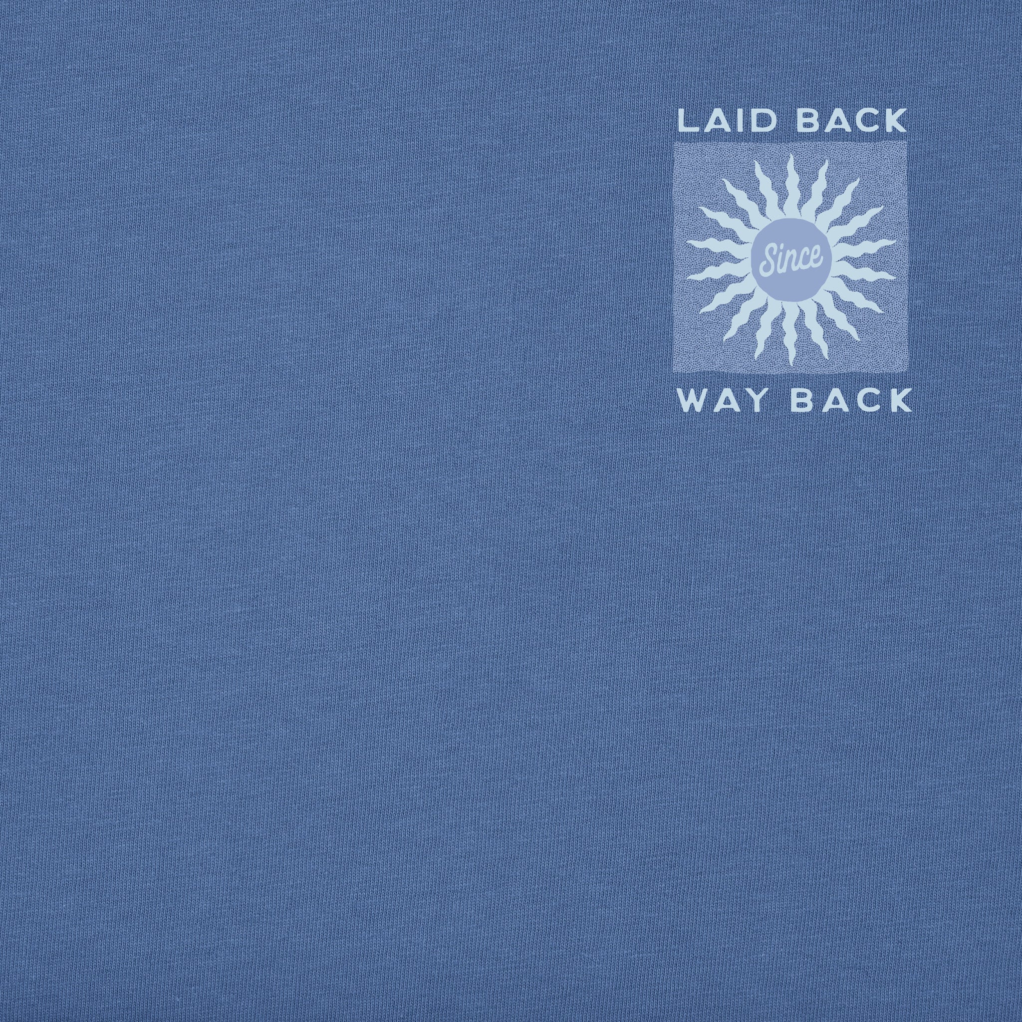 Women's Laid Back Since Way Back Short Sleeve Tee