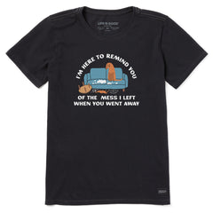 Women's I'm Here to Remind You Short Sleeve Tee
