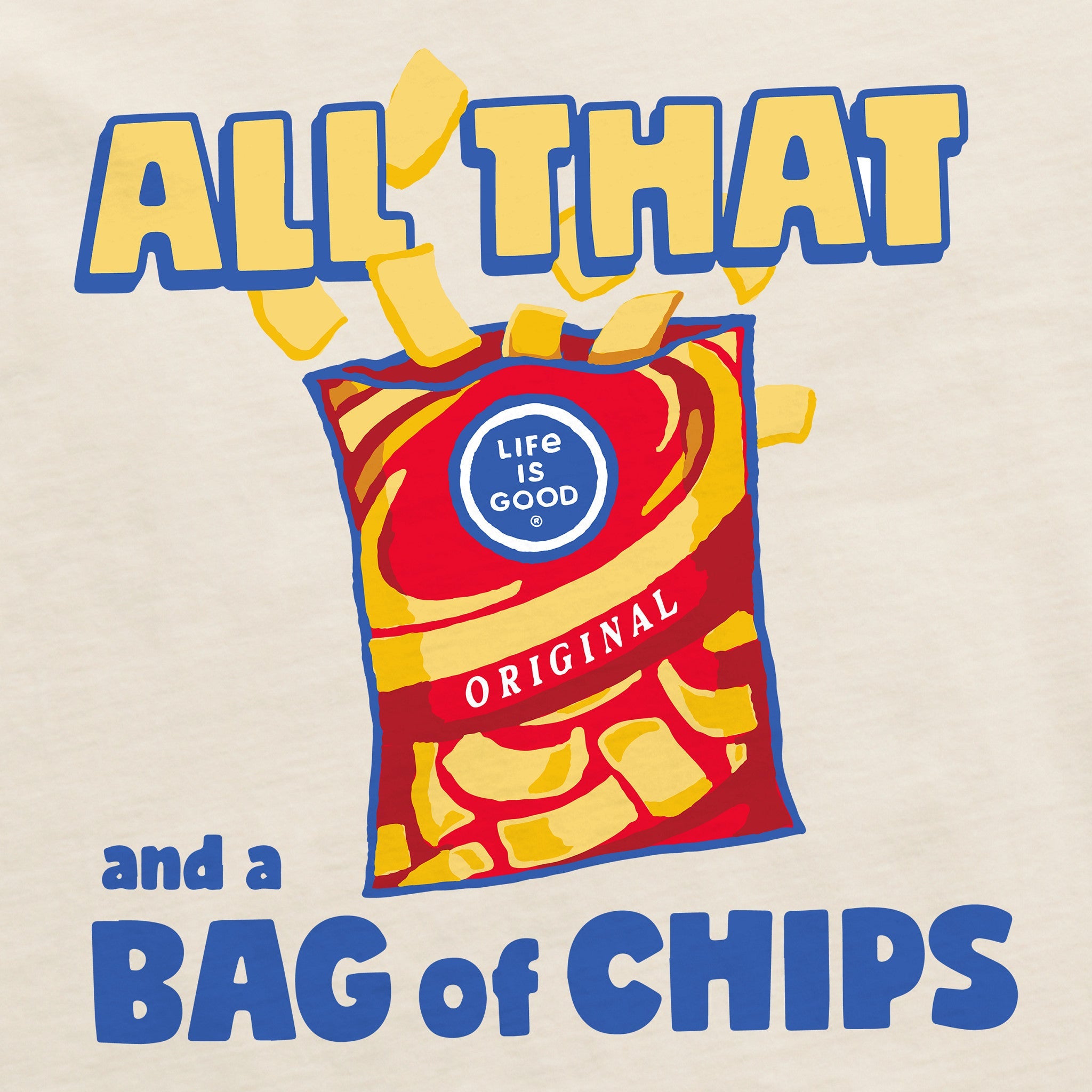 Men's All That and a Bag of Chips Short Sleeve Crusher Tee