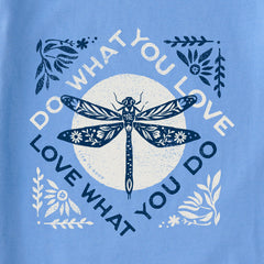 Women's Do What You Love Dragonfly Short Sleeve Tee