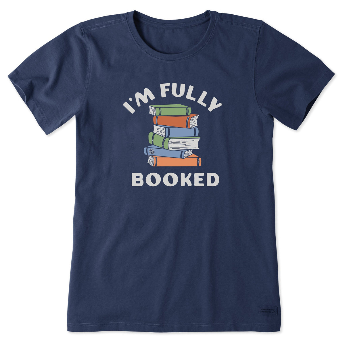 Women's I'm Fully Booked Short Sleeve Tee