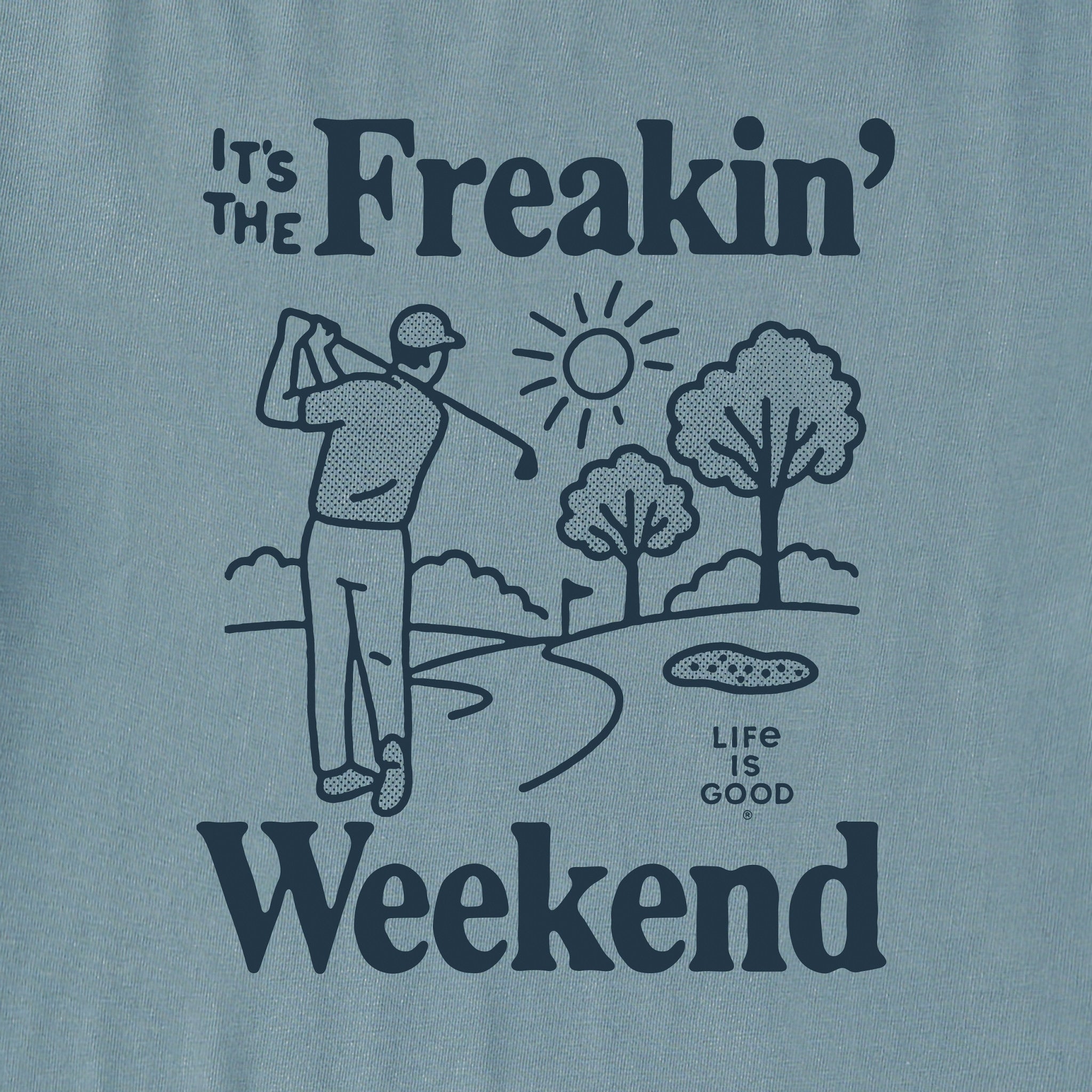 Men's Freakin Golf Weekend Short Sleeve Crusher Tee