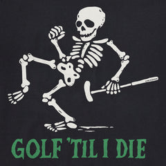 Women's Golf Til I Die Short Sleeve Tee