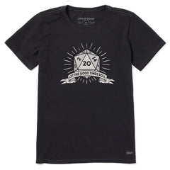 Women's Let the Good Times Roll Die Short Sleeve Tee