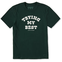 Men's Trying My Best Short Sleeve Crusher Tee