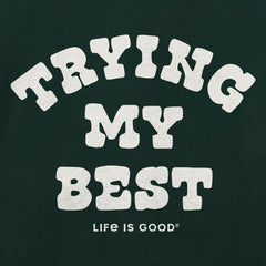 Men's Trying My Best Short Sleeve Crusher Tee