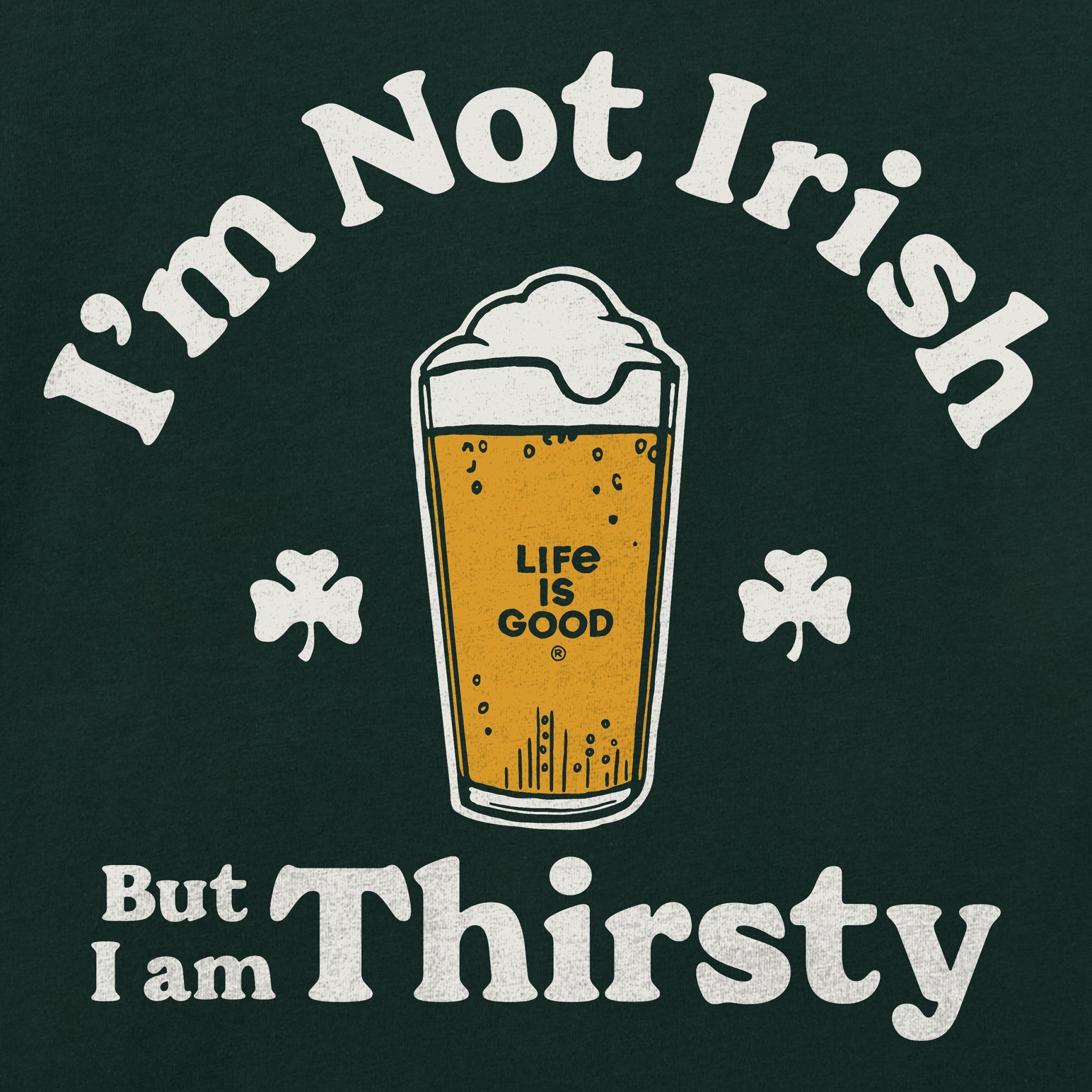 Women's I'm Not Irish But I'm Thirsty Short Sleeve Crusher Tee