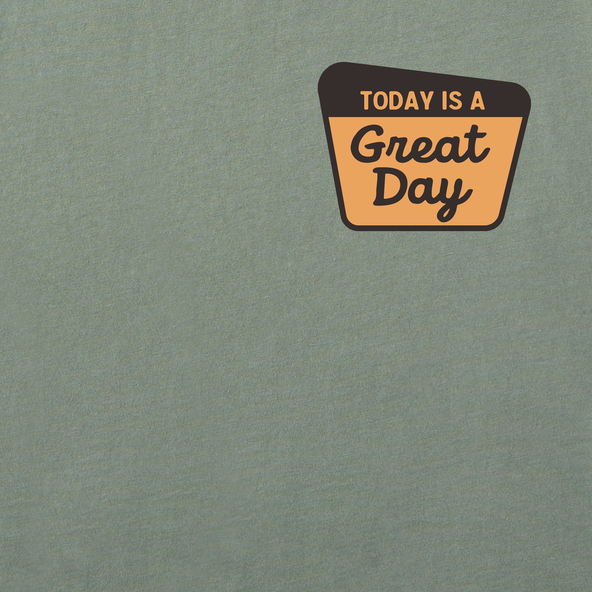 Men's Today is a Great Day Short Sleeve Tee