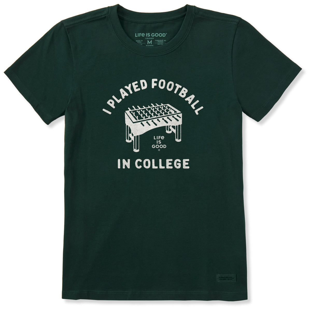 Women's I Played Football in College Short Sleeve Crusher Tee