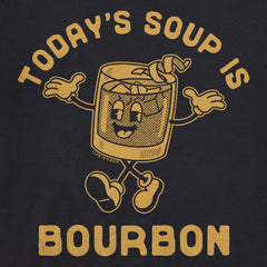 Men's Today's Soup is Bourbon Short Sleeve Crusher Tee