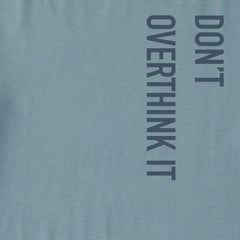 Men's Don't Overthink It Stack Short Sleeve Crusher Tee
