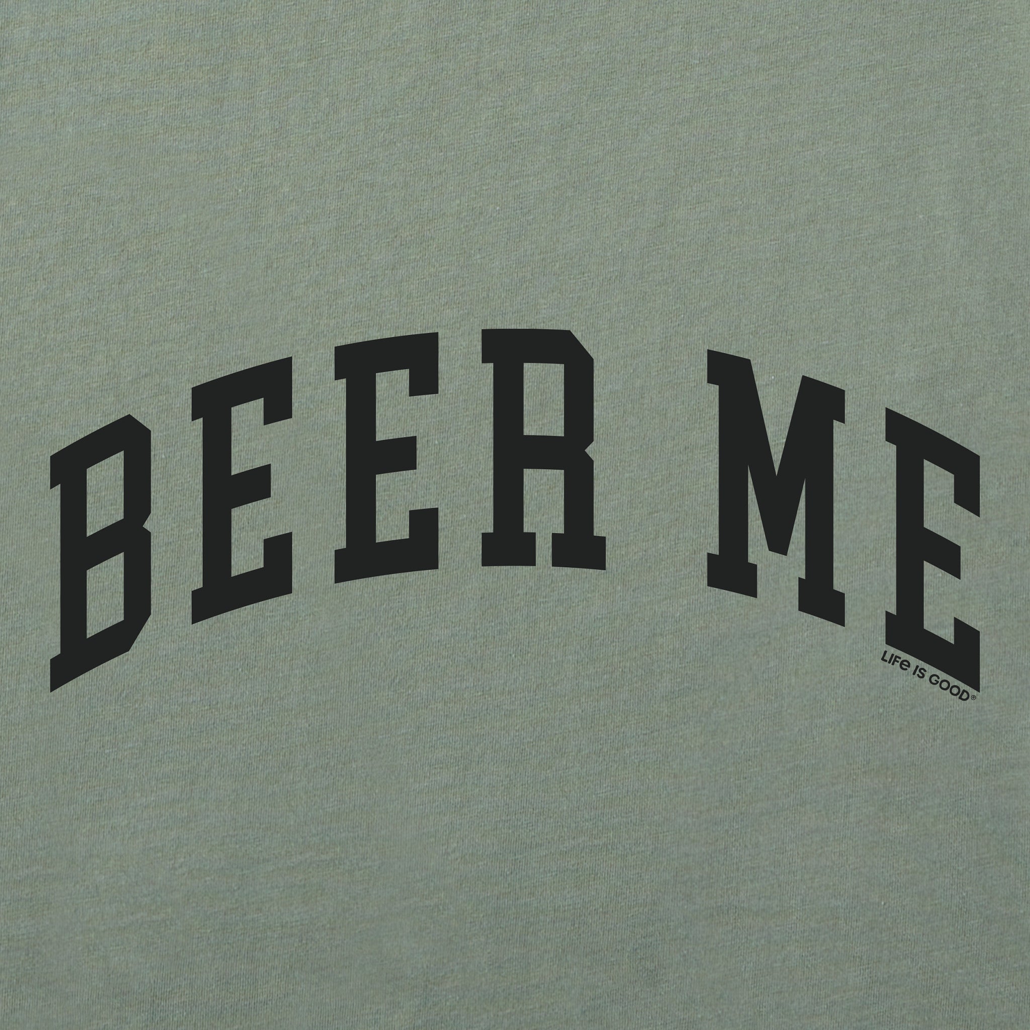 Men's Beer Me Arch Short Sleeve Crusher Tee