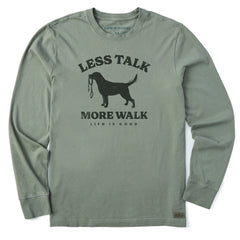 Men's Less Talk More Walk Long Sleeve Crusher Tee