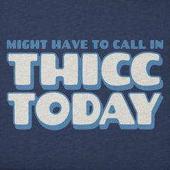 Men's Thicc Today Short Sleeve Tee