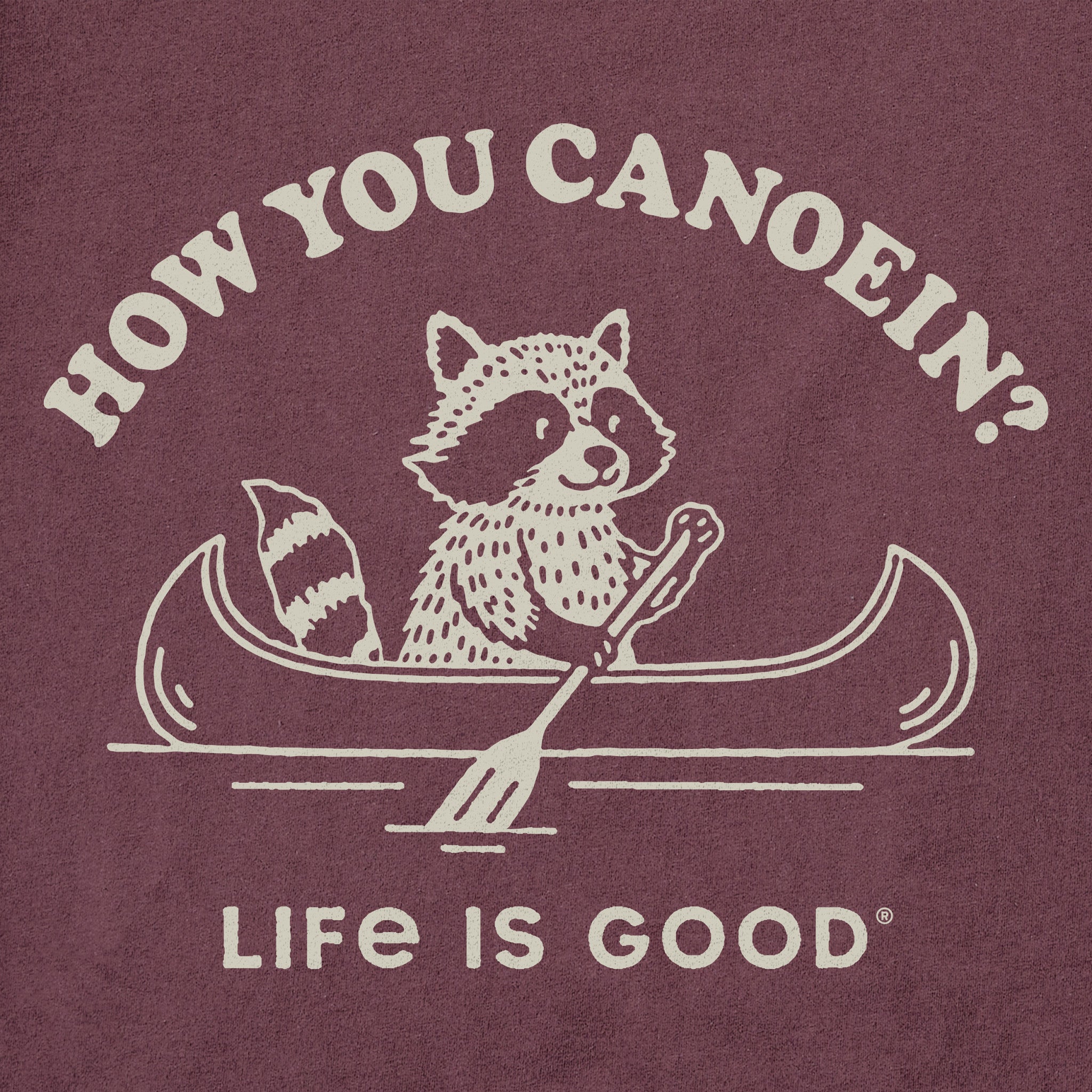 Women's How You Canoein Short Sleeve Crusher Tee