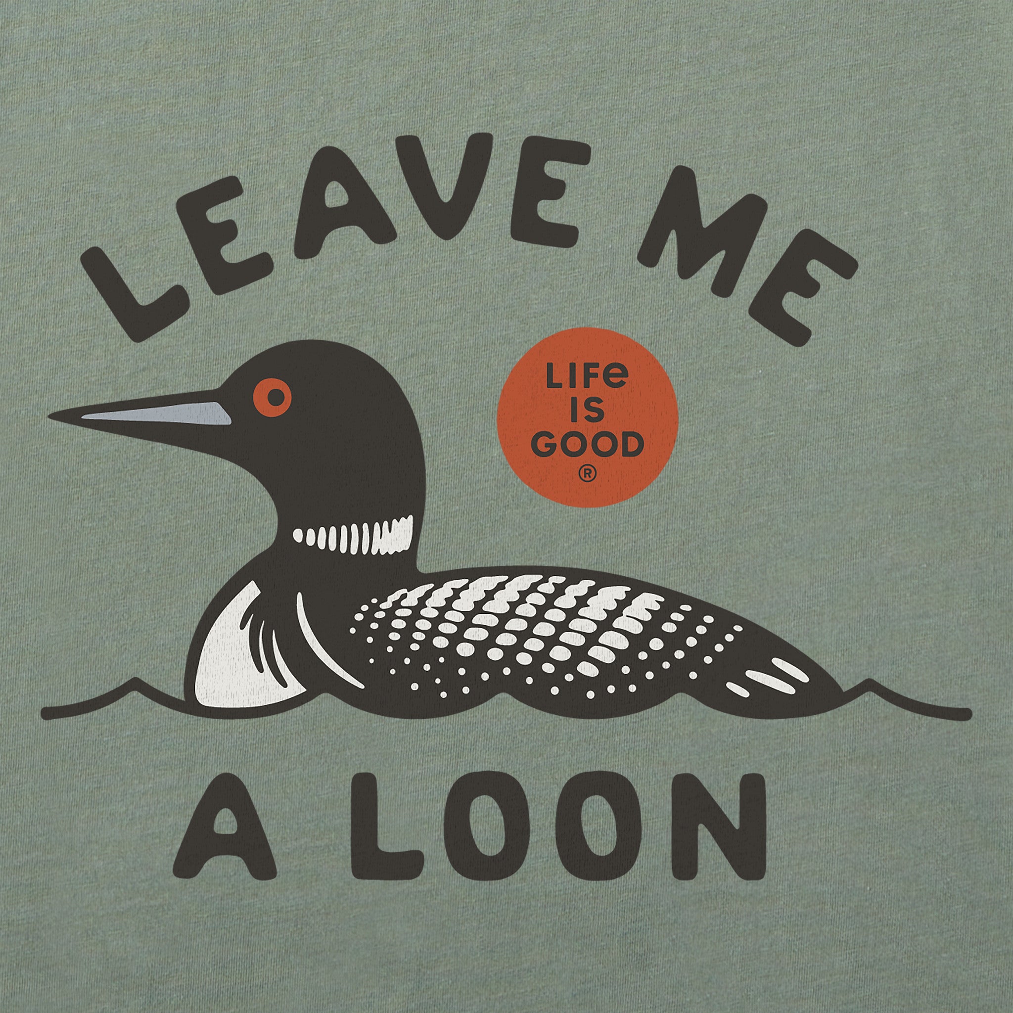 Women's Leave Me a Loon Crusher-LITE Shrunken Tee