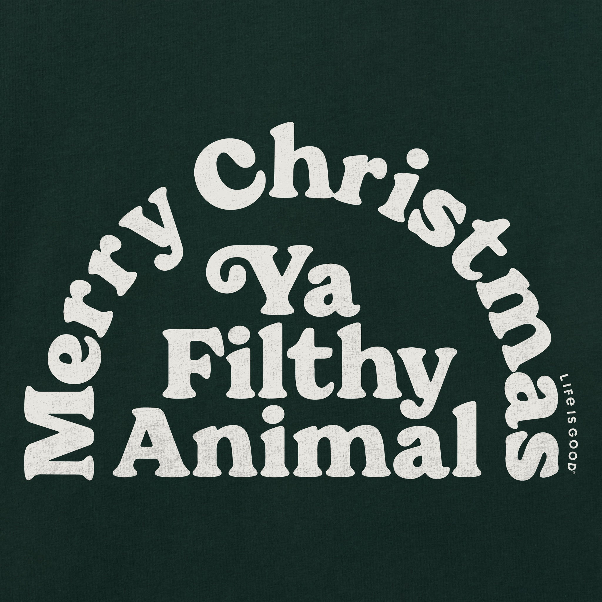 Men's Merry Christmas Ya Filthy Animal Arch Short Sleeve Crusher Tee