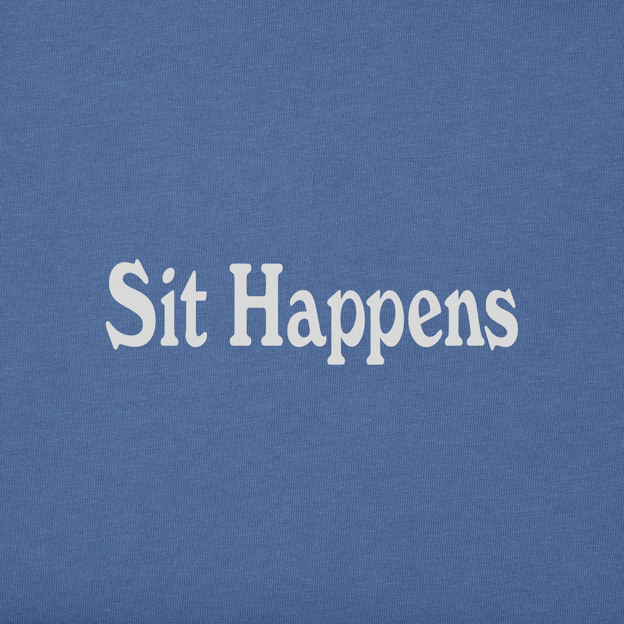 Men's Sit Happens Short Sleeve Tee