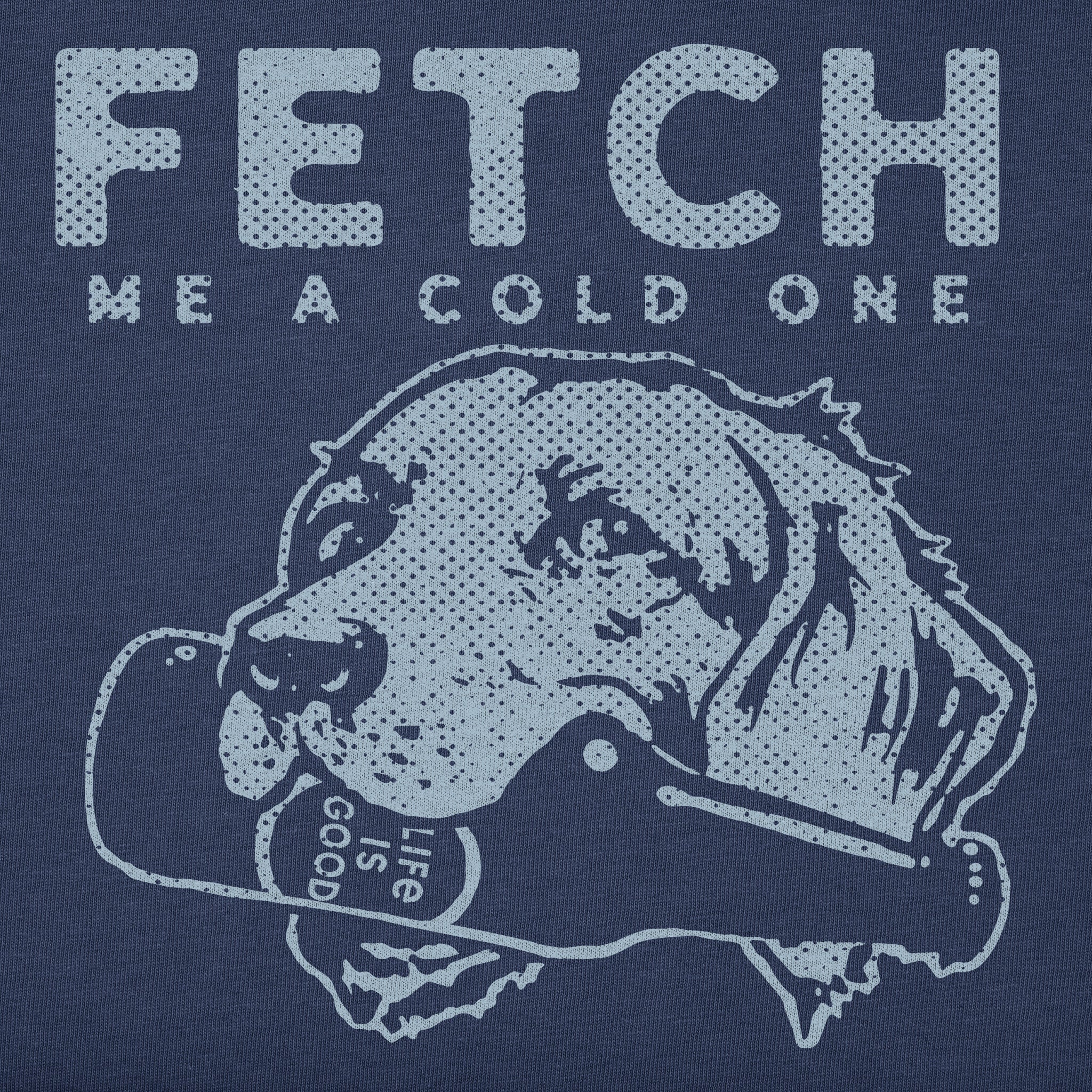 Men's Fetch Me a Cold One Short Sleeve Tee