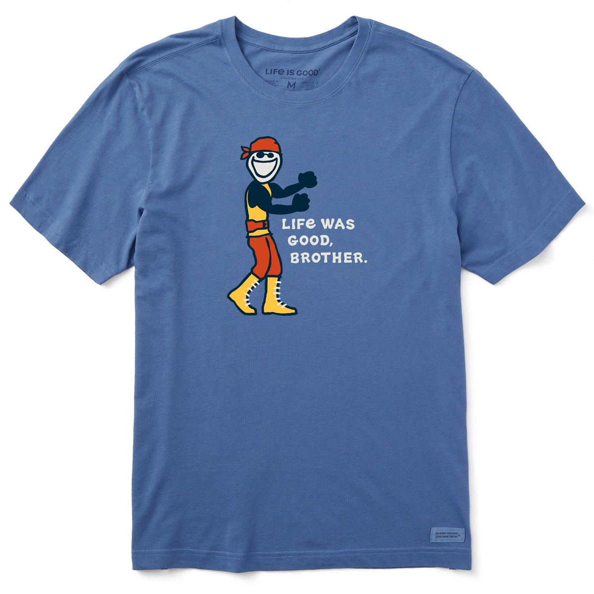 Men's Life Was Good, Brother Short Sleeve Crusher Tee
