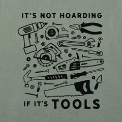 Women's It's Not Hoarding if it's Tools Short Sleeve Crusher Tee