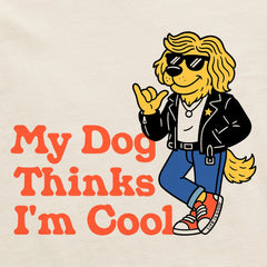 Men's My Dog Thinks I'm Cool Jacket Short Sleeve Crusher Tee