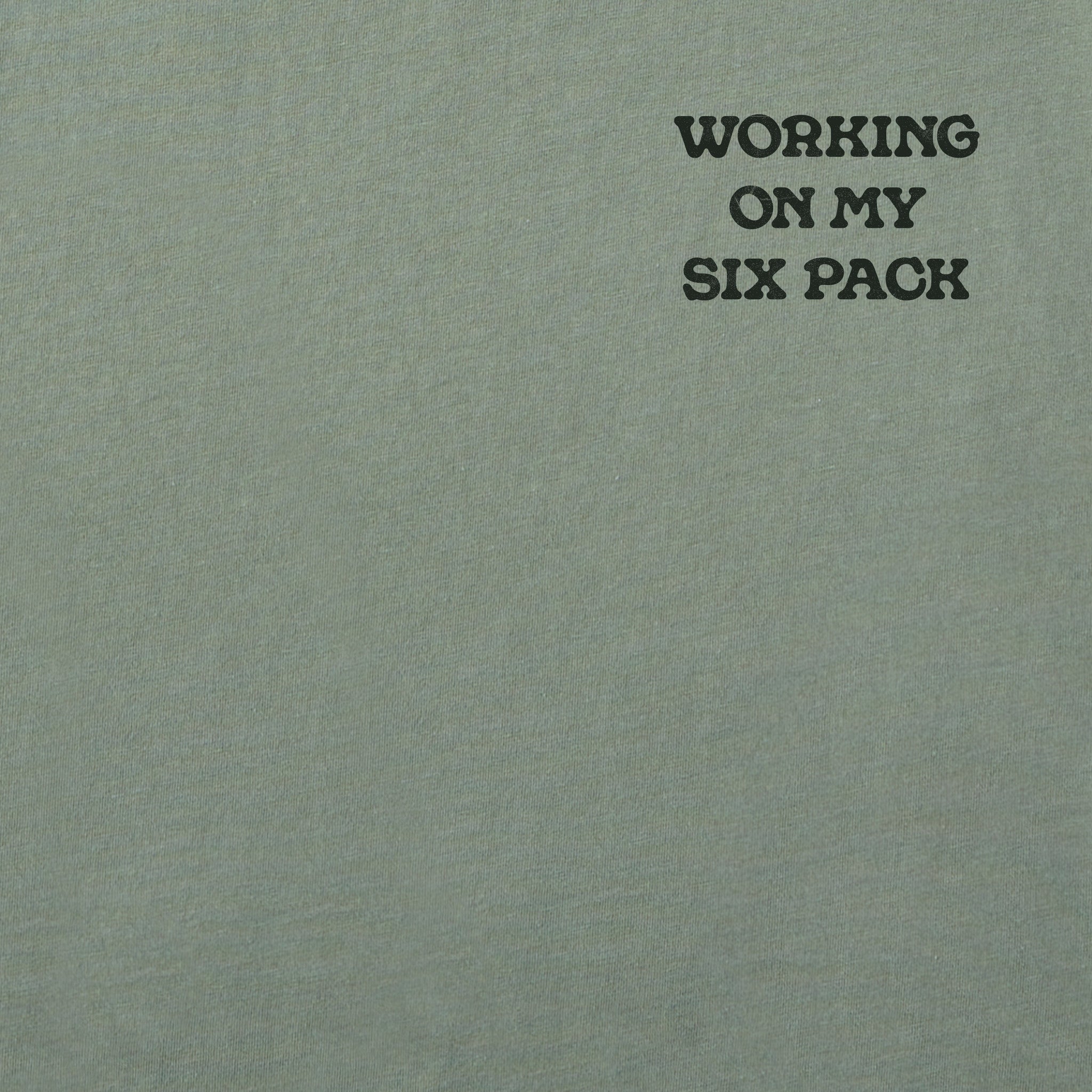 Men's Workin on My Six Pack Short Sleeve Tee