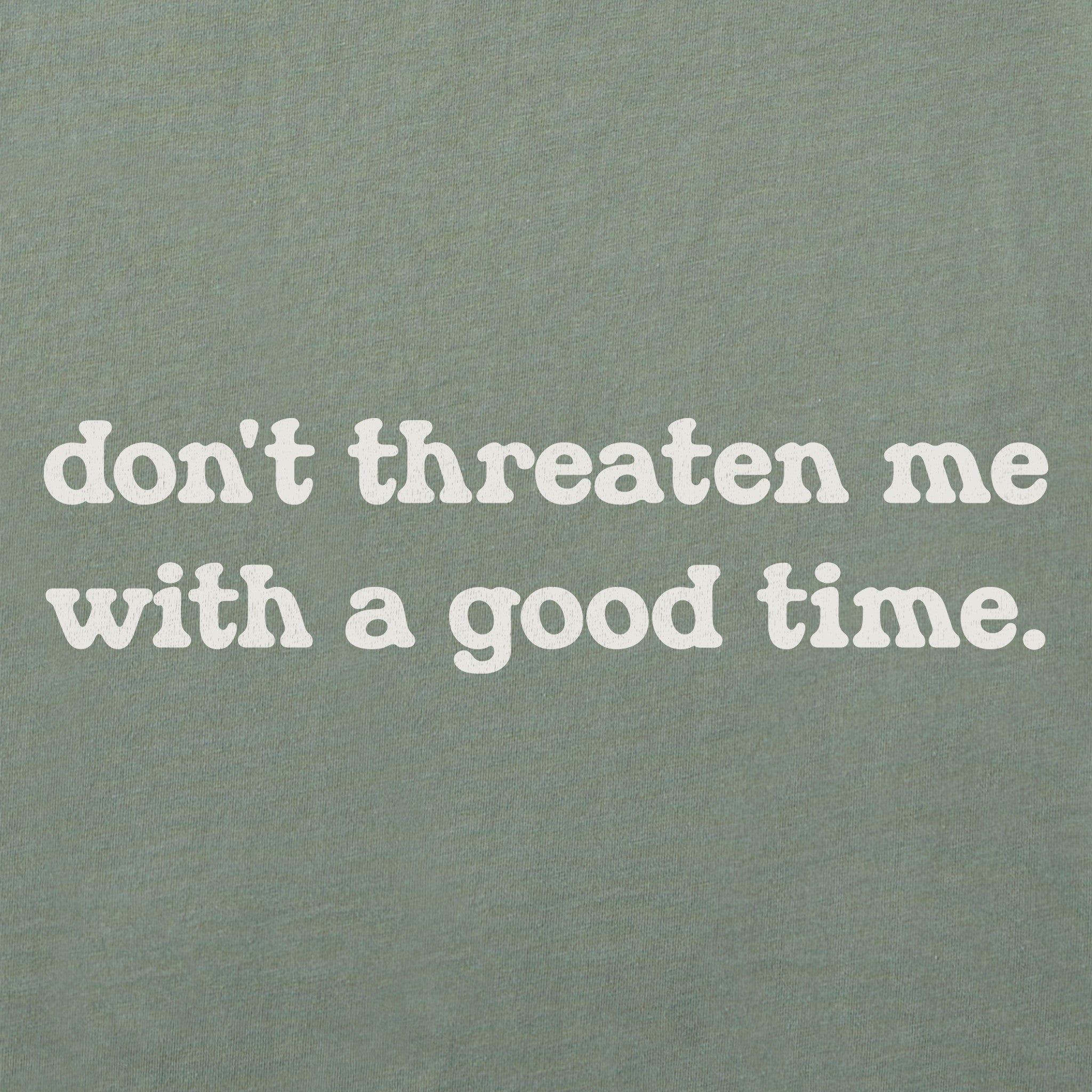 Women's Don't Threaten Me Short Sleeve Crusher Boxy Tee