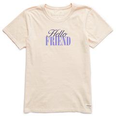 Women's Hello Friend Short Sleeve Crusher Tee