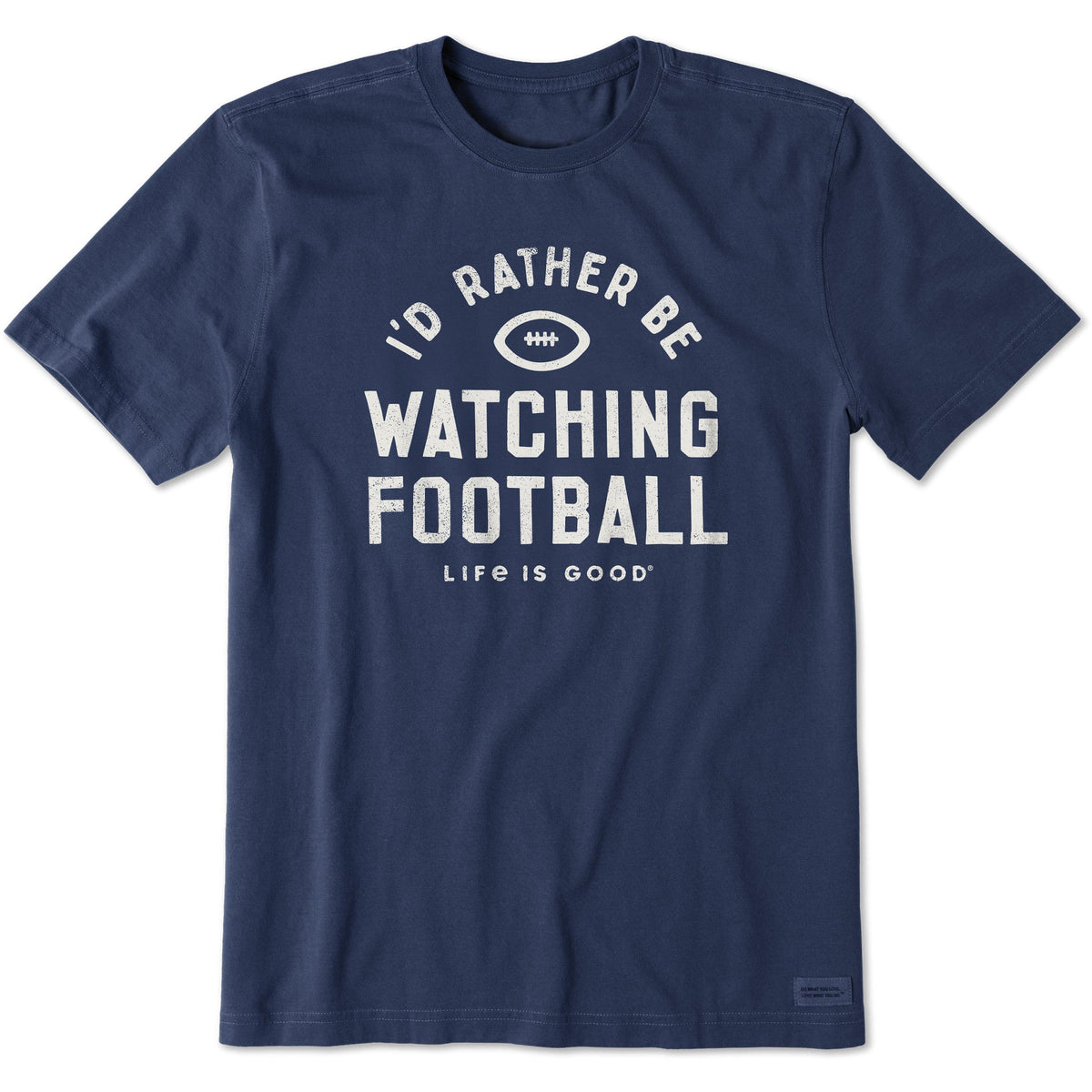 Men's I'd Rather Be Watching Football Short Sleeve Crusher Tee