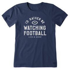 Women's I'd Rather Be Watching Football Short Sleeve Crusher Tee