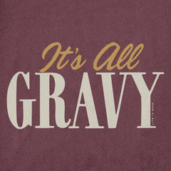 Women's It's All Gravy Short Sleeve Crusher Tee