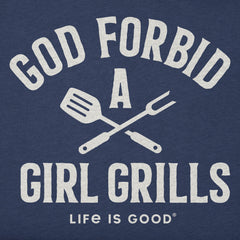 Women's God Forbid A Girl Grills Short Sleeve Crusher Tee