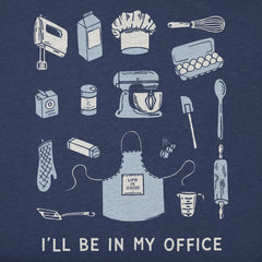 Men's I'll Be in My Office Baking Short Sleeve Crusher Tee
