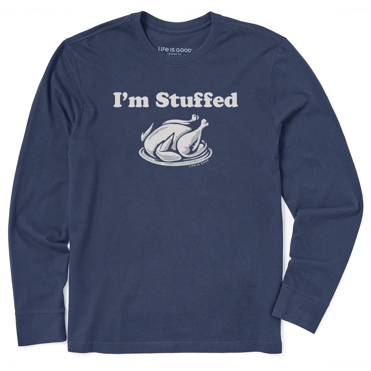 Men's I'm Stuffed Long Sleeve Crusher Tee
