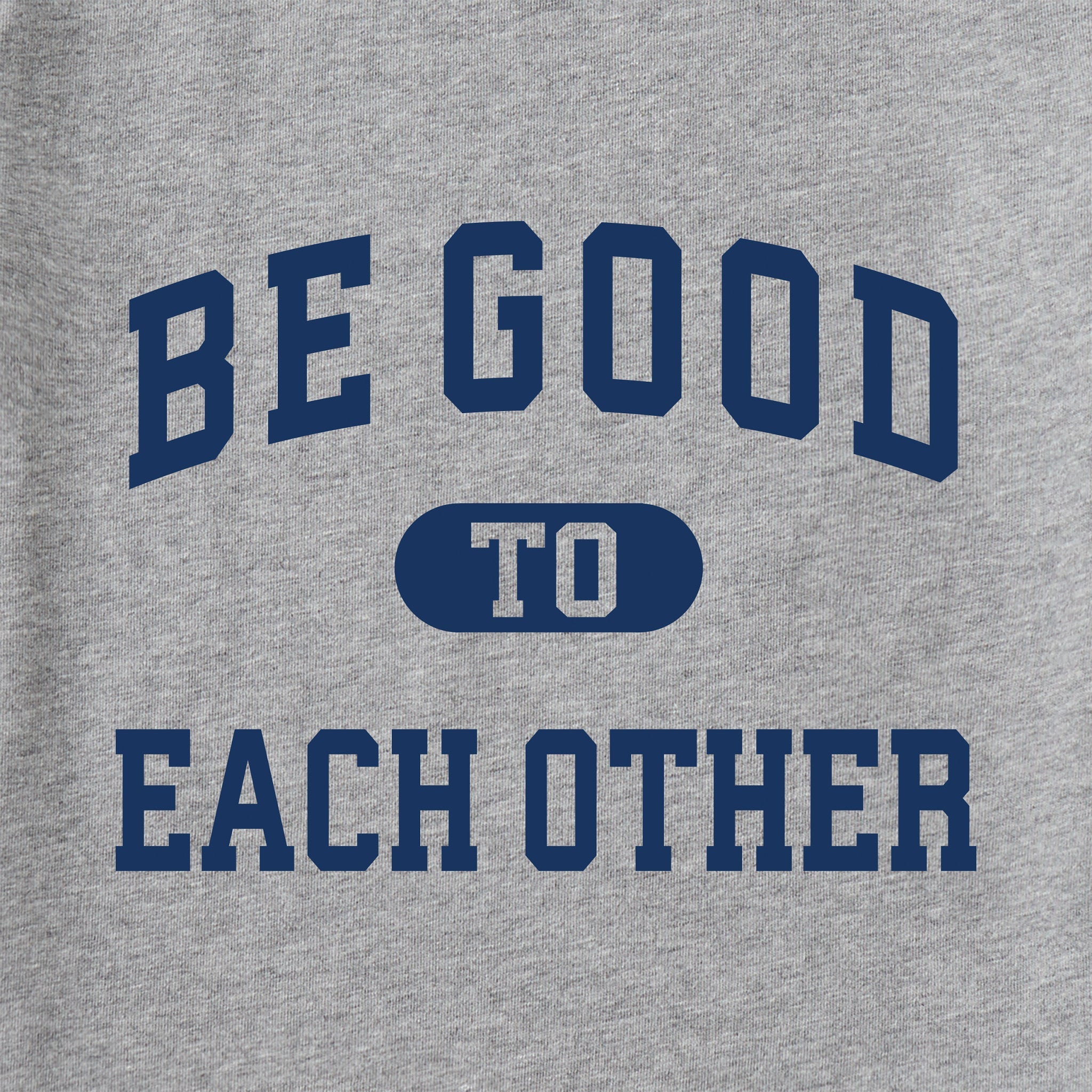 Men's Be Good to Each Other Arch Long Sleeve Crusher Tee