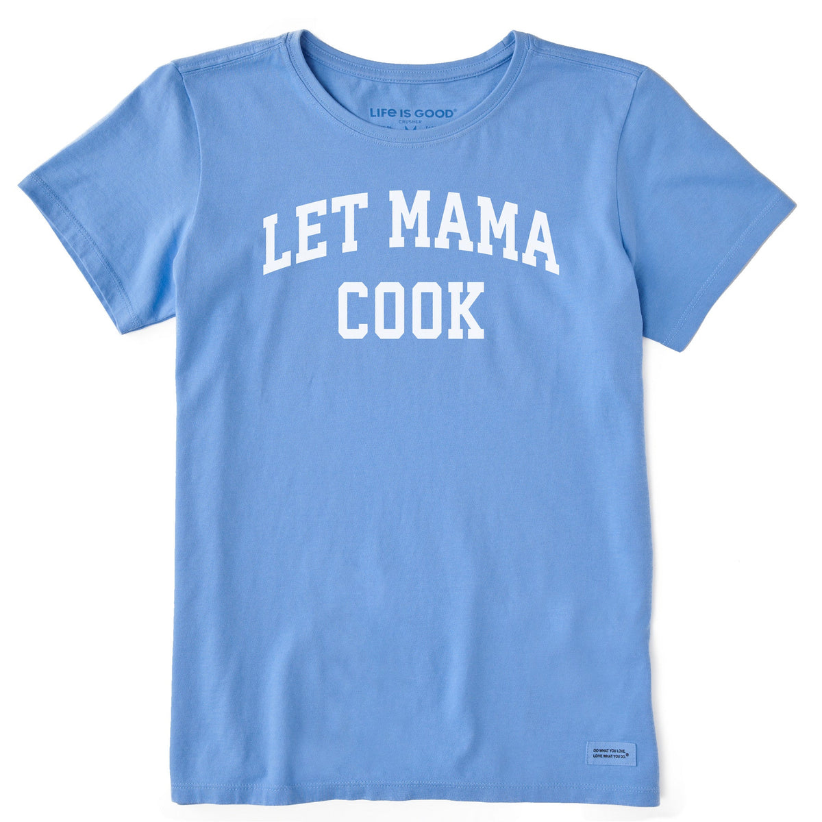 Women's Let Mama Cook Arch Short Sleeve Crusher Tee