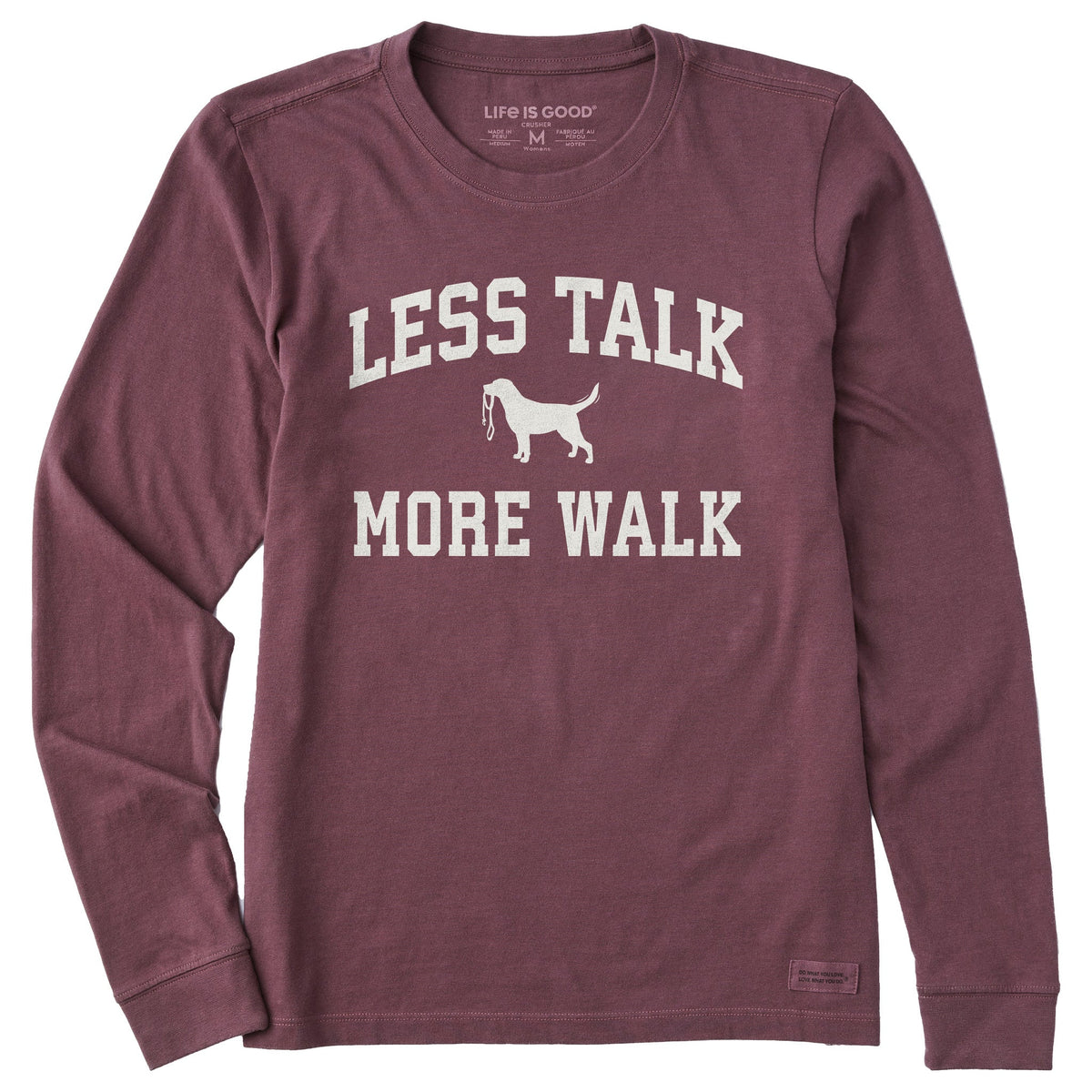 Women's Less Talk More Walk Arch Long Sleeve Crusher Tee