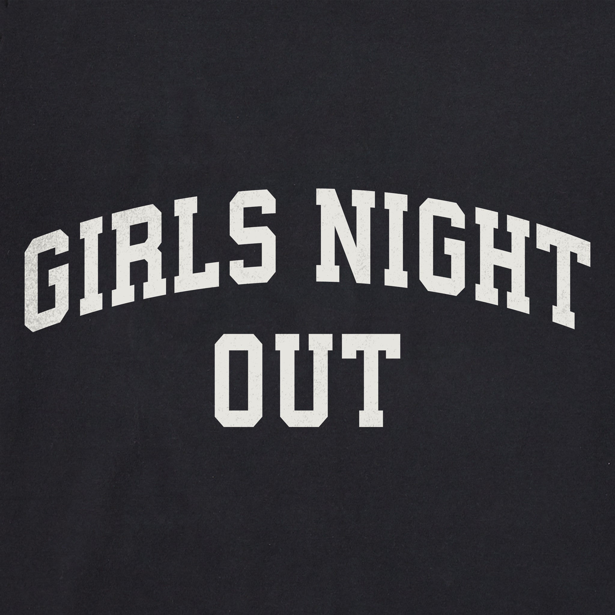 Women's Girls Night Out Arch Short Sleeve Crusher Vee