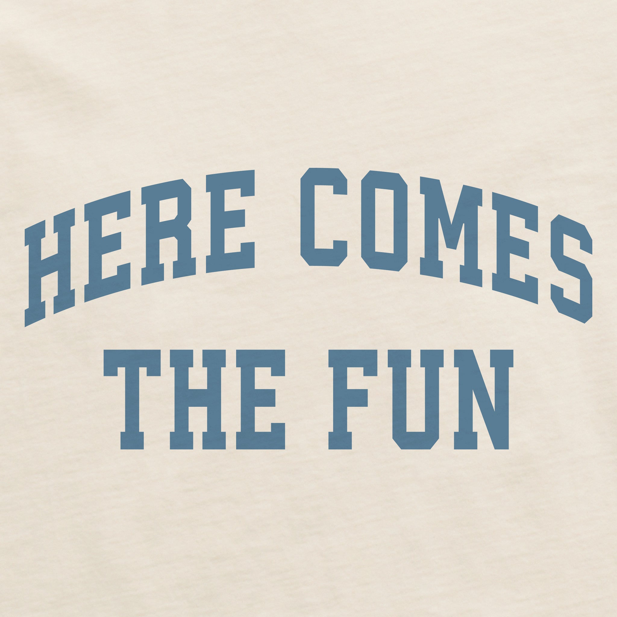 Women's Here Comes the Fun Arch Crusher-LITE Shrunken Tee