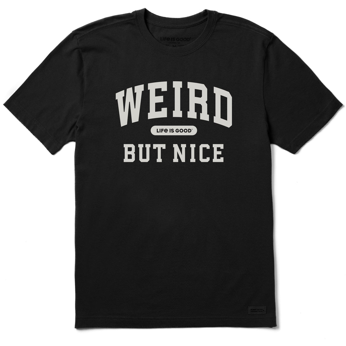 Men's Weird But Nice Arch Short Sleeve Crusher Tee