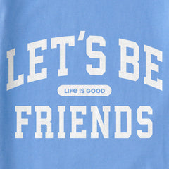 Women's Let's Be Friends Arch Short Sleeve Crusher Tee