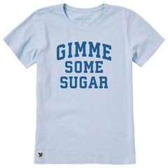 Women's Gimme Some Sugar Arch Short Sleeve Crusher Tee