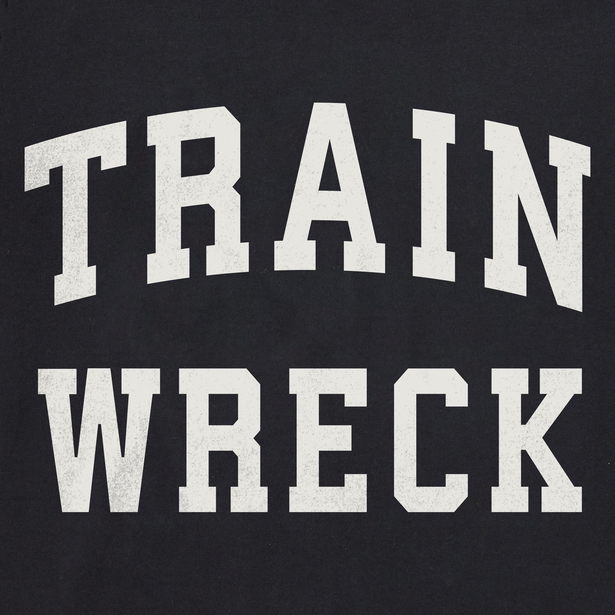 Men's Train Wreck Arch Short Sleeve Crusher Tee