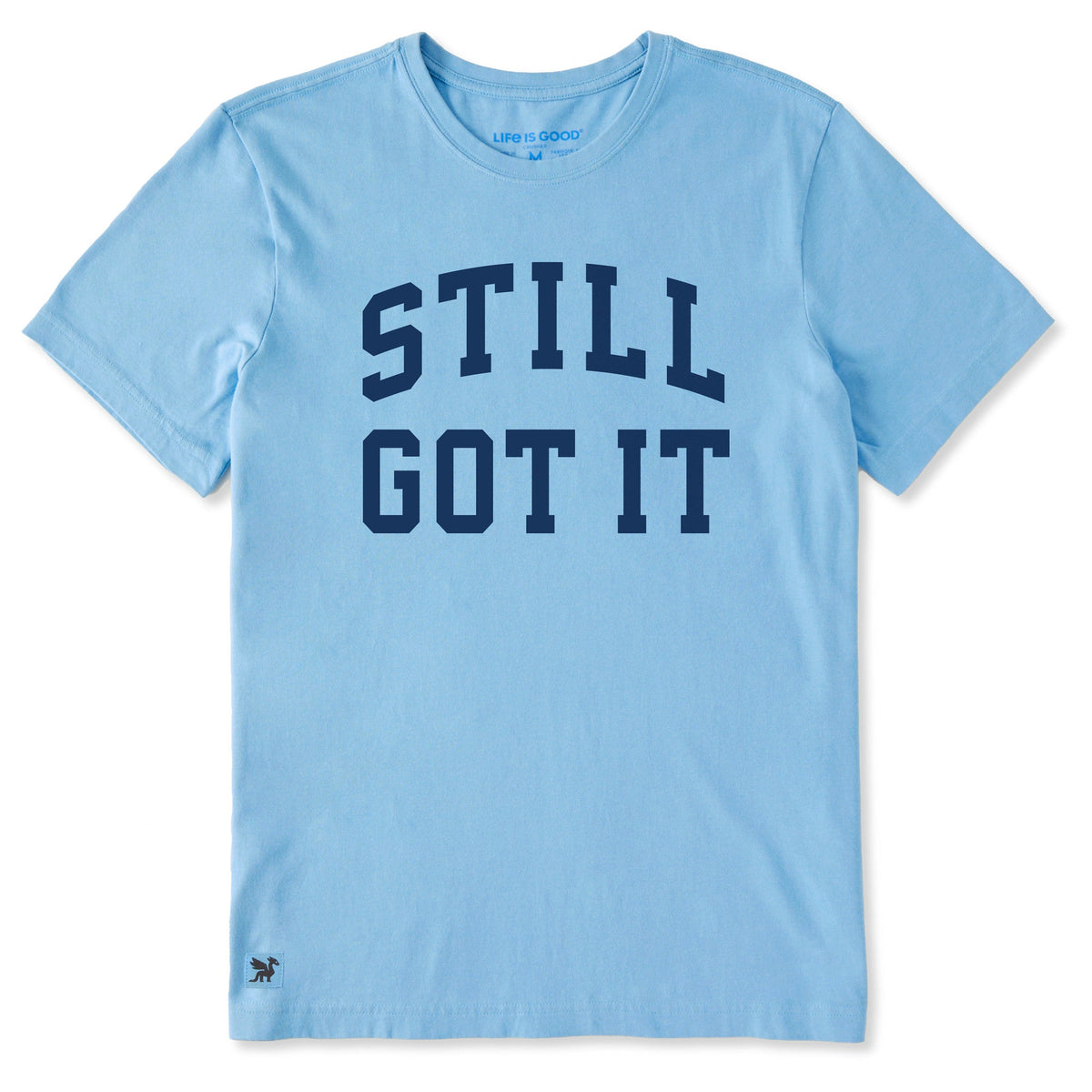 Men's Still Got It Arch Short Sleeve Crusher Tee