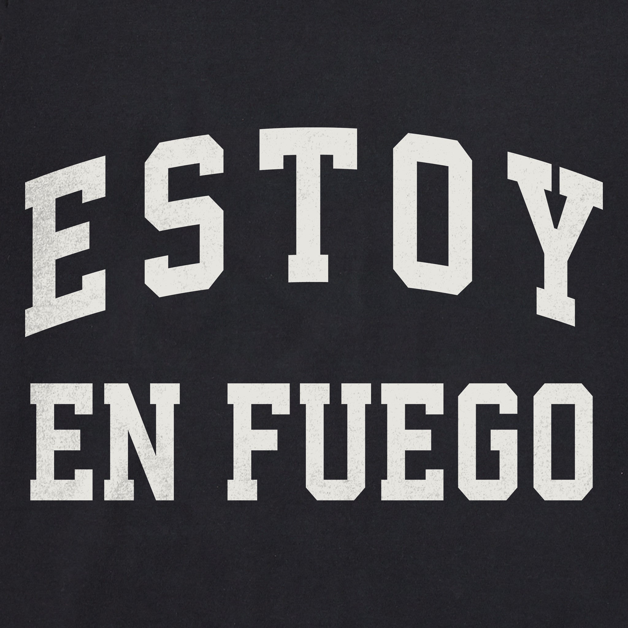 Men's Estoy En Fuego Arch Short Sleeve Crusher Tee