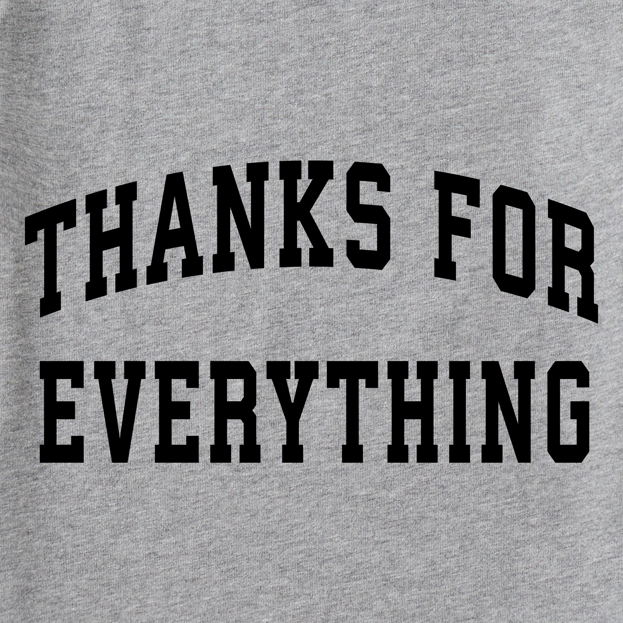 Men's Thanks for Everything Arch Long Sleeve Crusher Tee